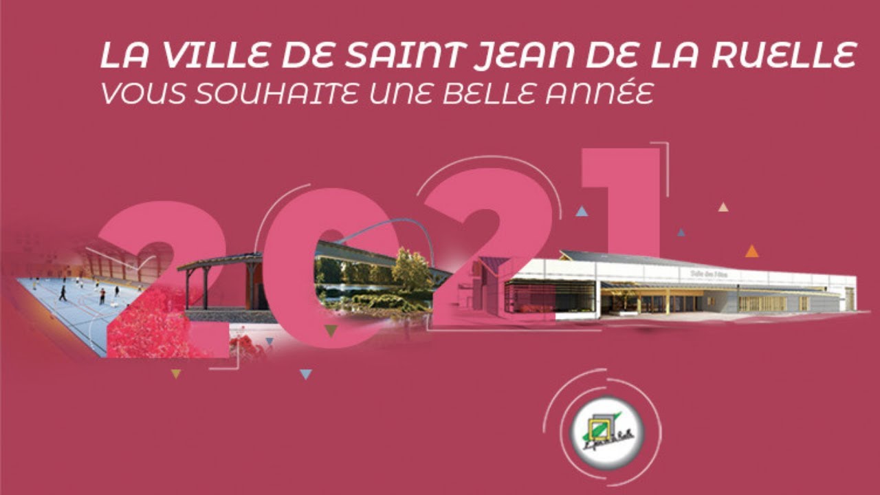Ville de Saint Jean de la Ruelle - Vœux 2021