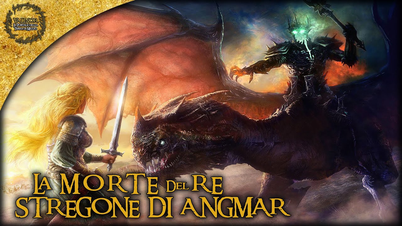 La MORTE del RE STREGONE di ANGMAR