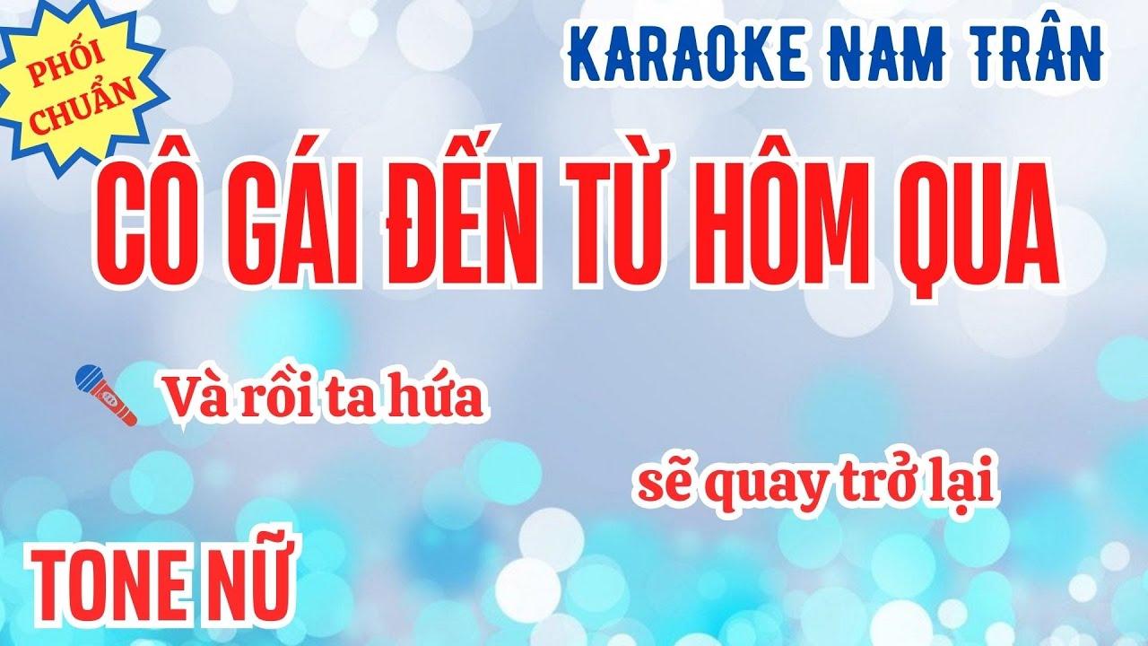 Karaoke Cô Gái Đến Từ Hôm Qua Tone Nữ | Nam Trân