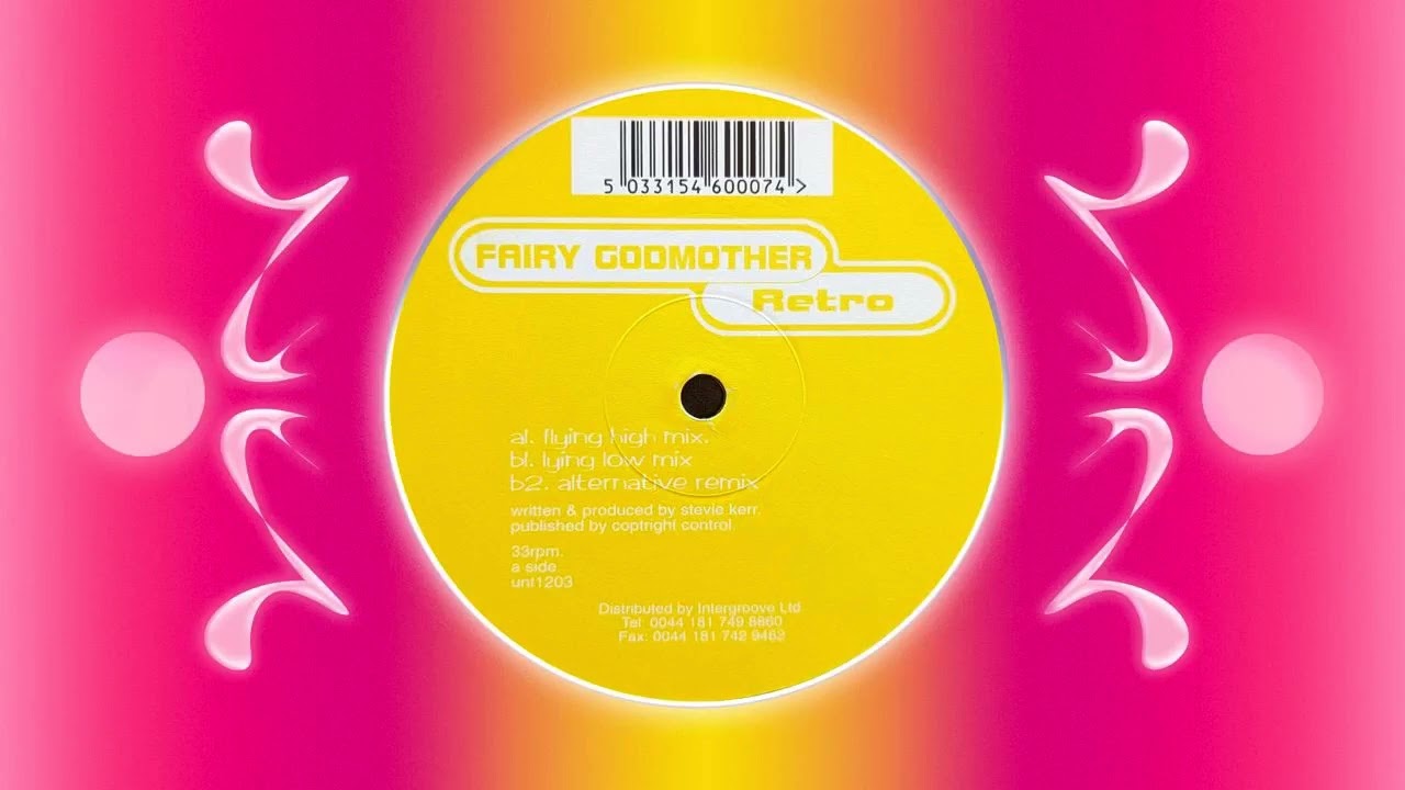 Fairy Godmother - Retro (Flying High Mix)