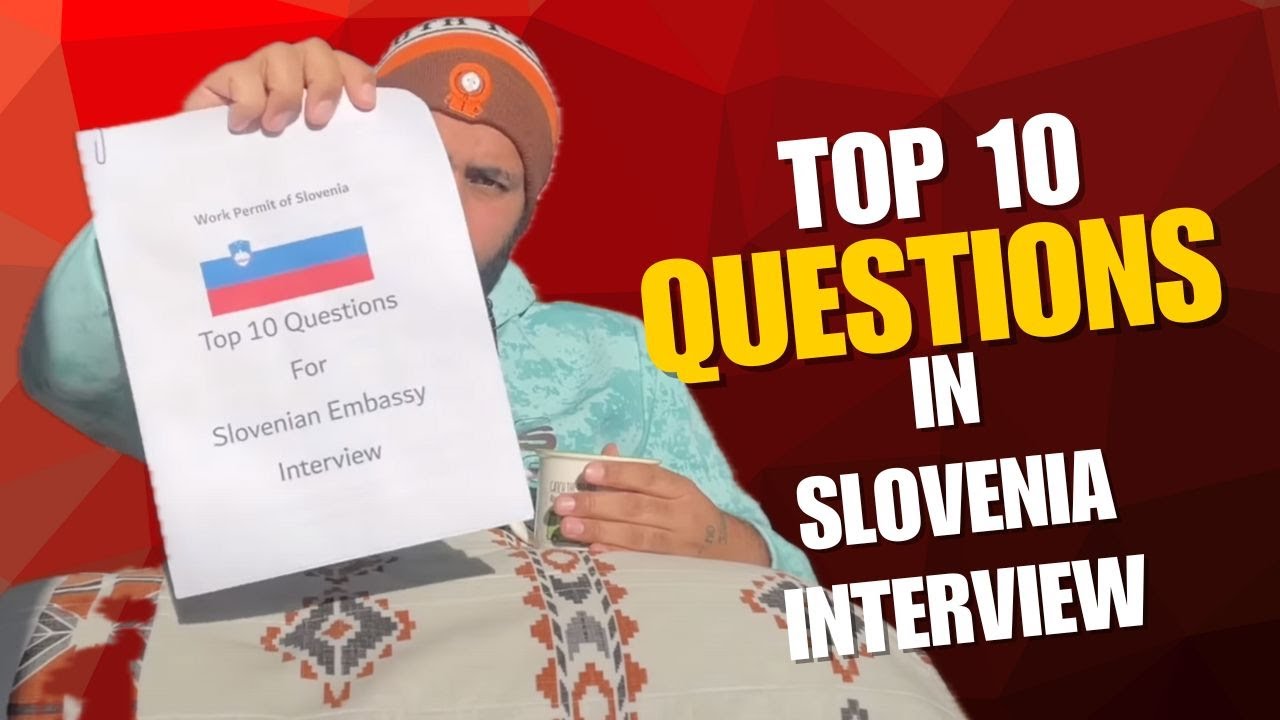 Top 10 Interview Q? ask in Embassy for Work Permit of Slovenia | RS16