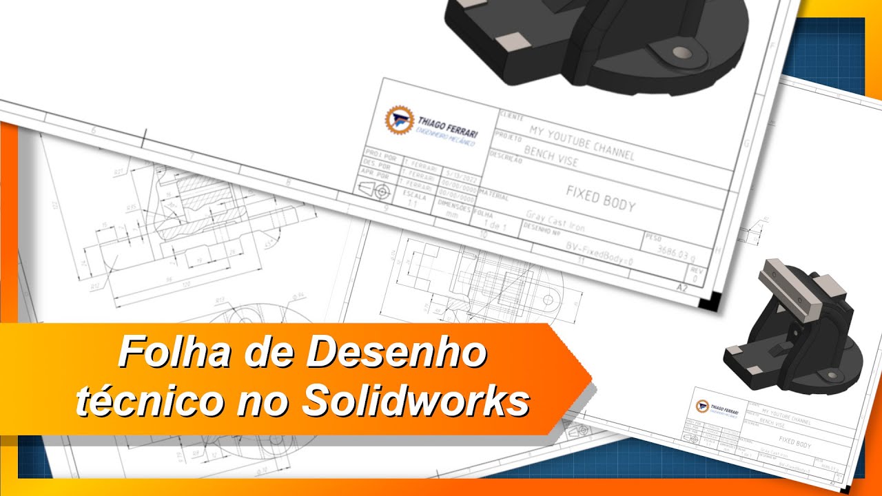 Como fazer uma Folha de Desenho Técnico no Solidworks