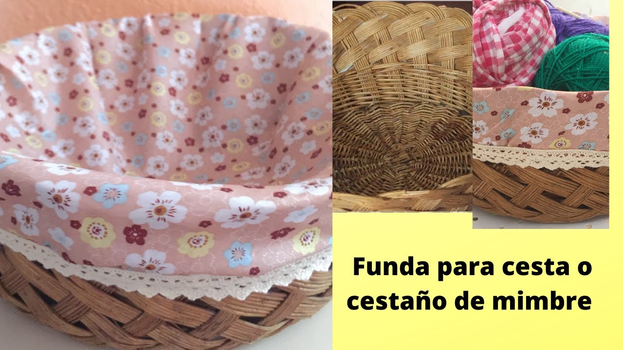 Cómo hacer funda de tela para cestaño  de mimbre  rústico