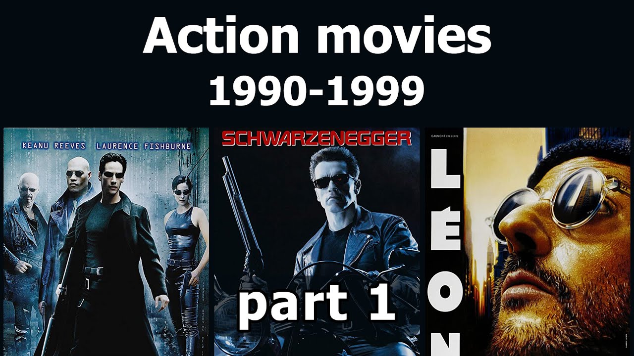 Action movies from the 1990s - part 1