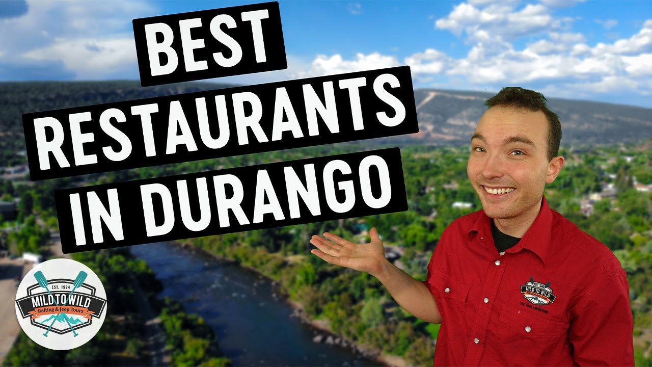4 Of Durango's Best Restaurants | Mild to Wild Rafting & Jeep Tours