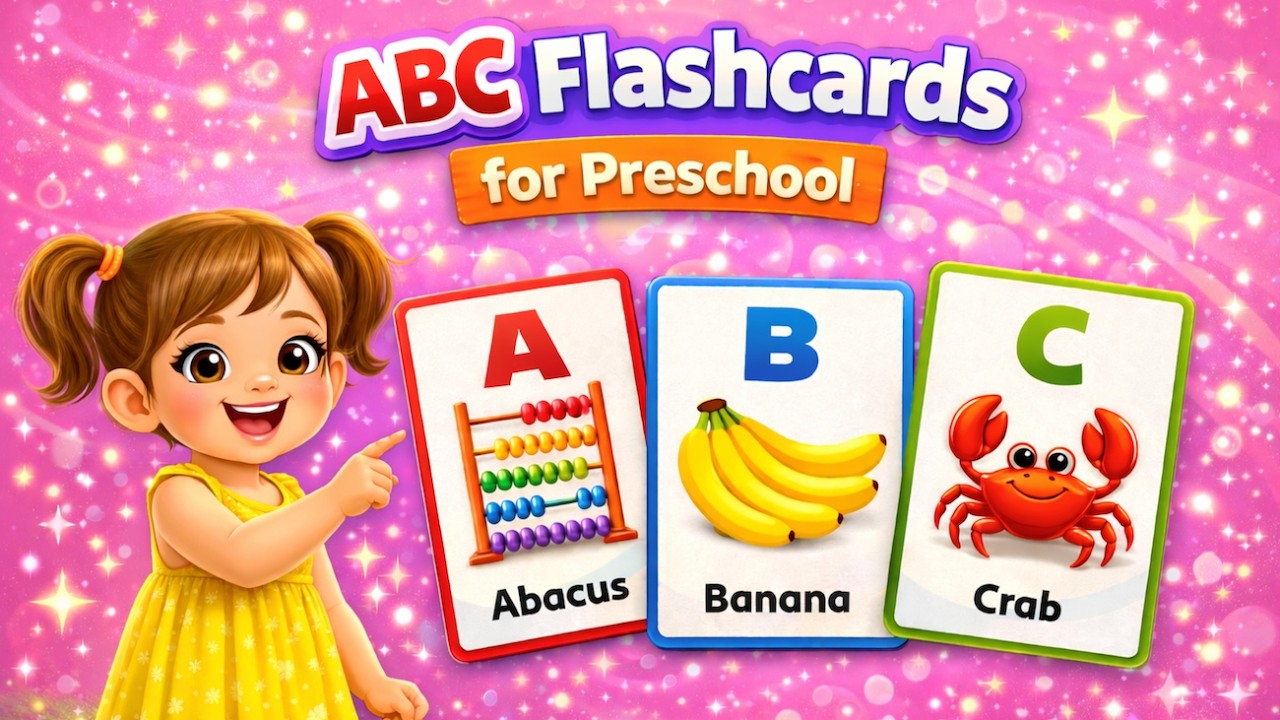 ABC Flashcards for Preschool | Alphabet Words from A to Z | ABC Learning for Toddlers