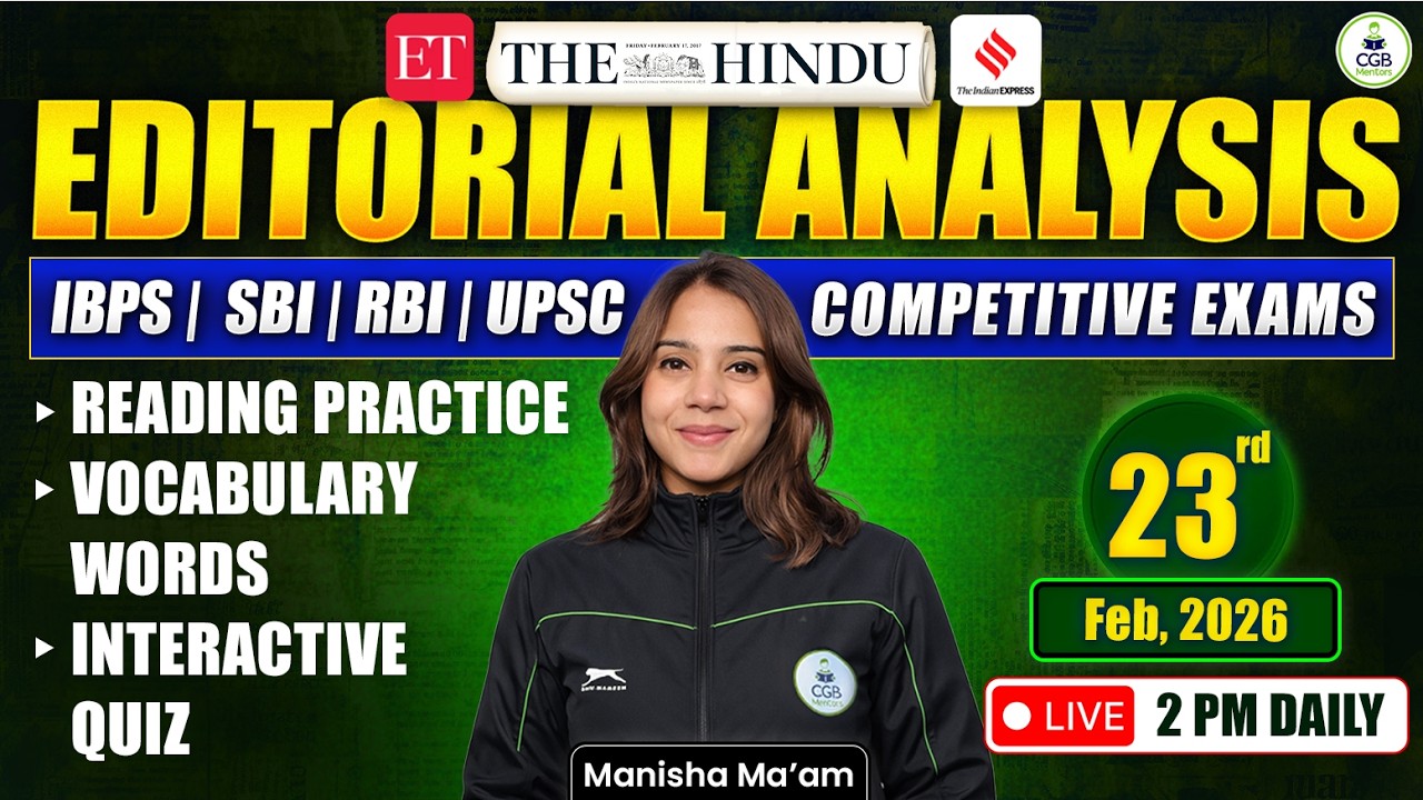 Daily Editorial Analysis | 23rd Feb 2026 |The Hindu Editorial Analysis |The Indian Express Editorial