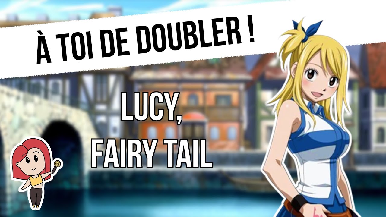 À toi de doubler ! Bande rythmo Fairy Tail