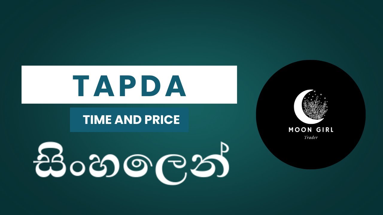 TAPDA - Time and Price PD Arrays | සිංහලෙන්