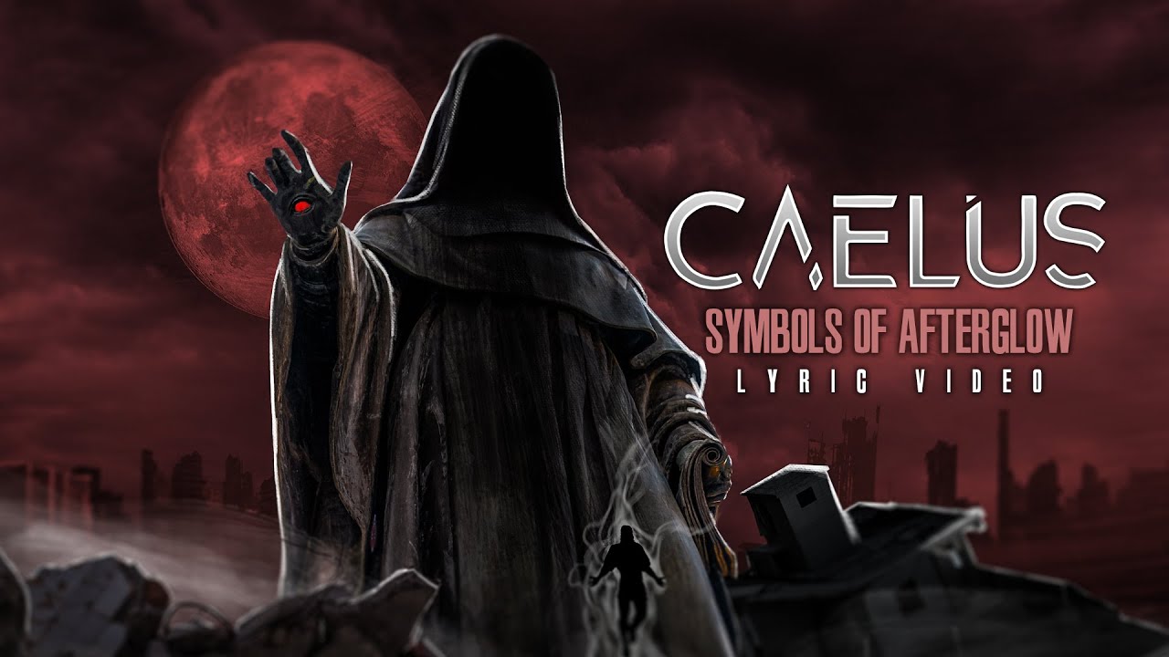 CAELUS - Symbols Of Afterglow (OFFICIAL LYRIC VIDEO)