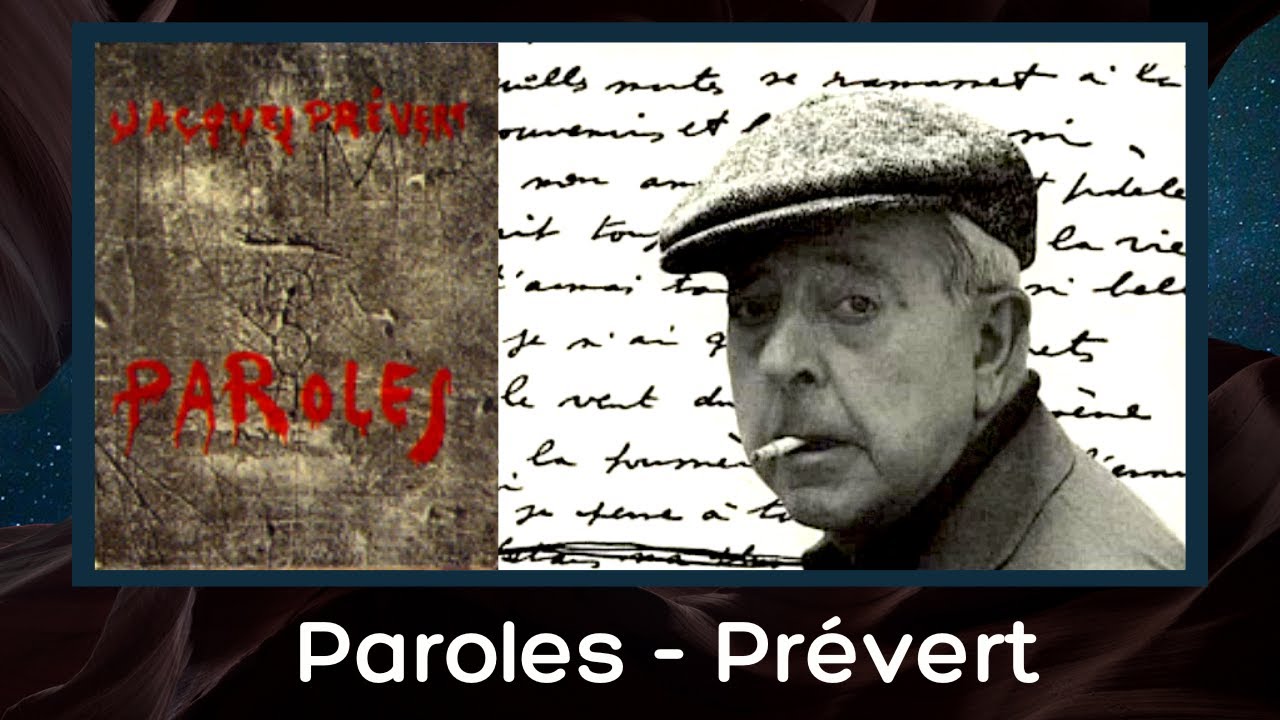 {Exploration littéraire} - Paroles de Prévert