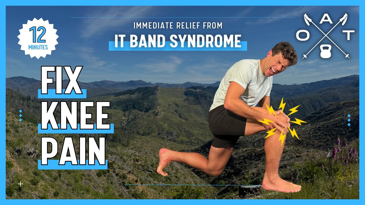 Fix Knee Pain for Hikers & Runners: 12-Minute Guide to IT Band Syndrome Relief