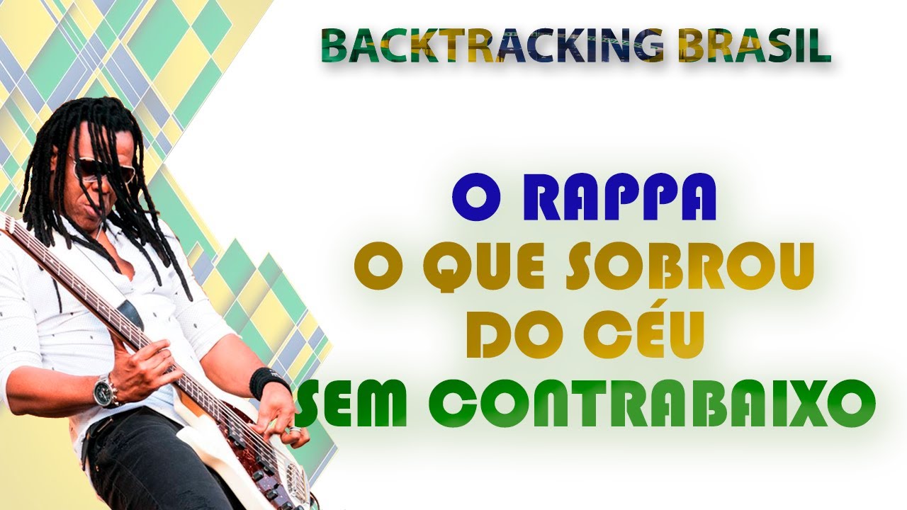 O que sobrou do céu - O Rappa - Backtracking sem Contrabaixo