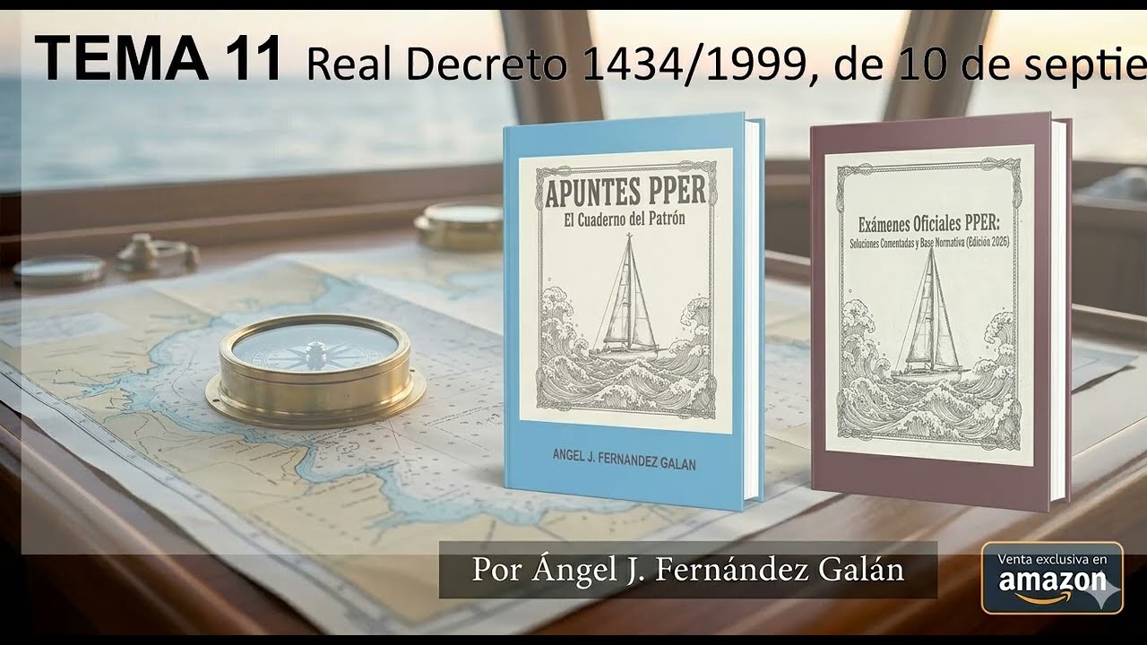 TEMA 11 Patr&oacute;n Profesional de embarcaciones de recreo.