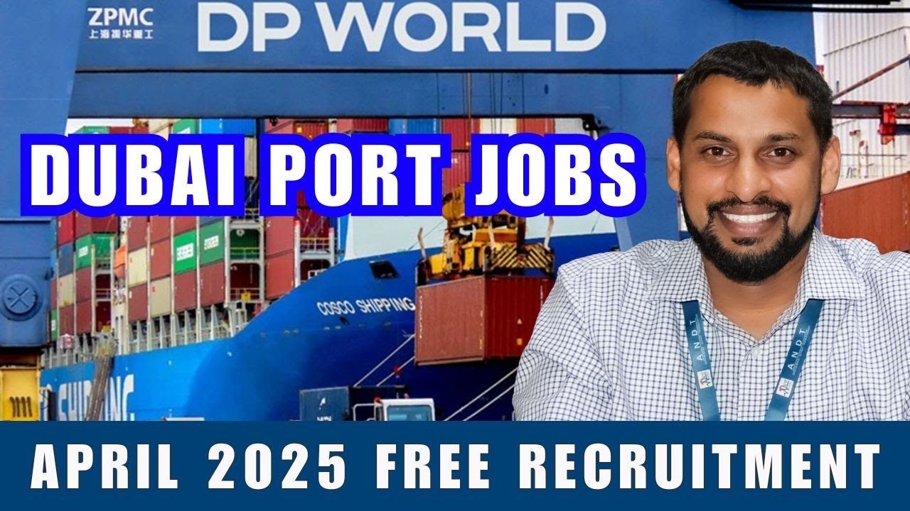 DP World Dubai UAE Free Recruitment Client Face to Face Interview in April 2025 | #andt #gulfjobs