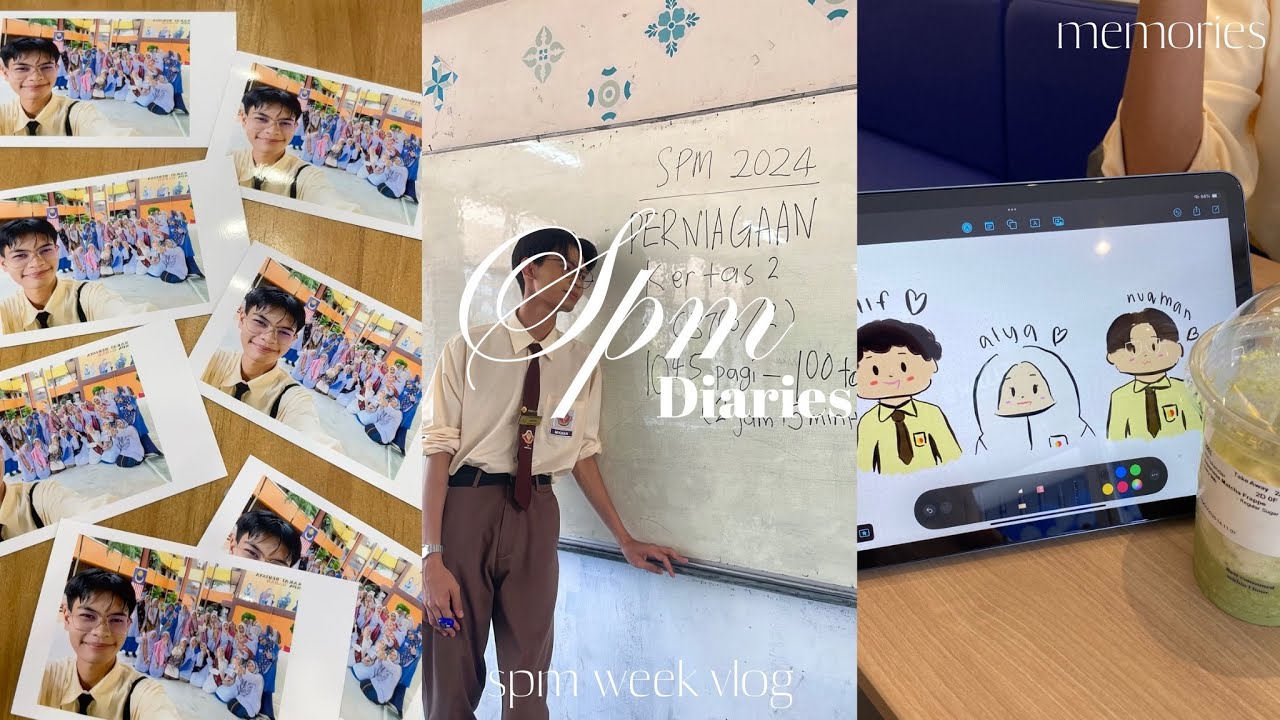 SPM WEEK 📝 spm diaries ♡ | last day in school, memories