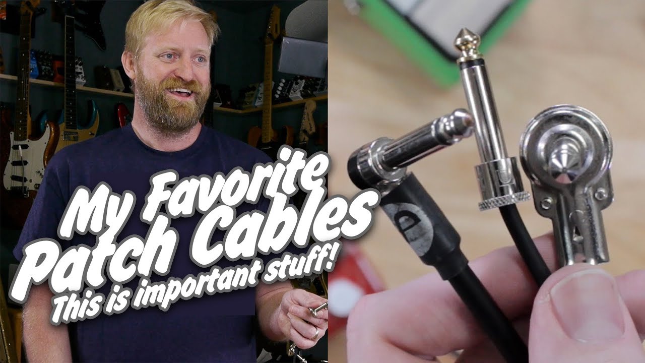My Favorite Patch Cables- Hosa / Boss / Sinasoid - NOT SPED UP!