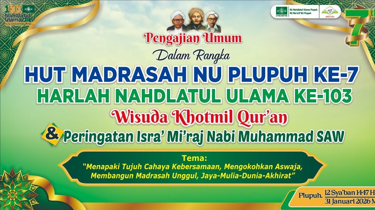 PENGAJIAN UMUM HUT MADRASAH NU PLUPUH KE-7