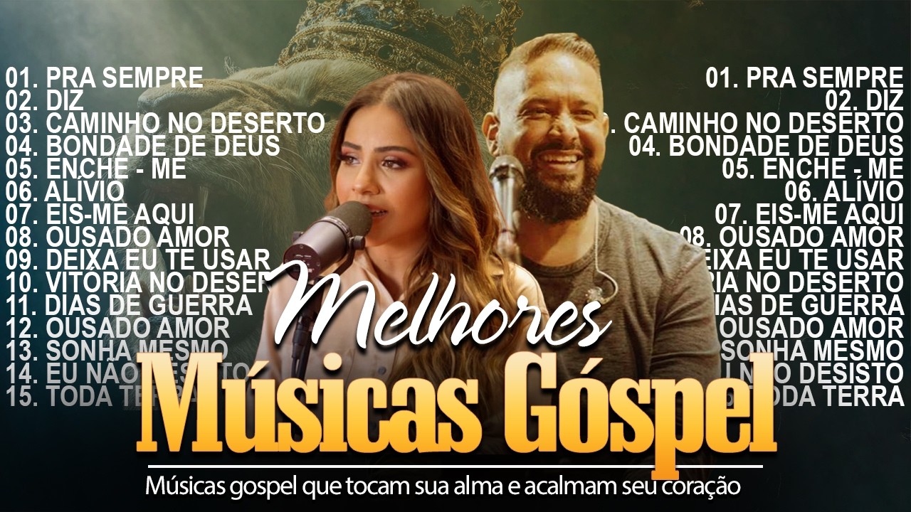 Louvores De Adora&ccedil;&atilde;o As Melhores M&uacute;sicas Gospel 2026 Gabriela Rocha, Fernandinho, Pra Sempre, Diz...