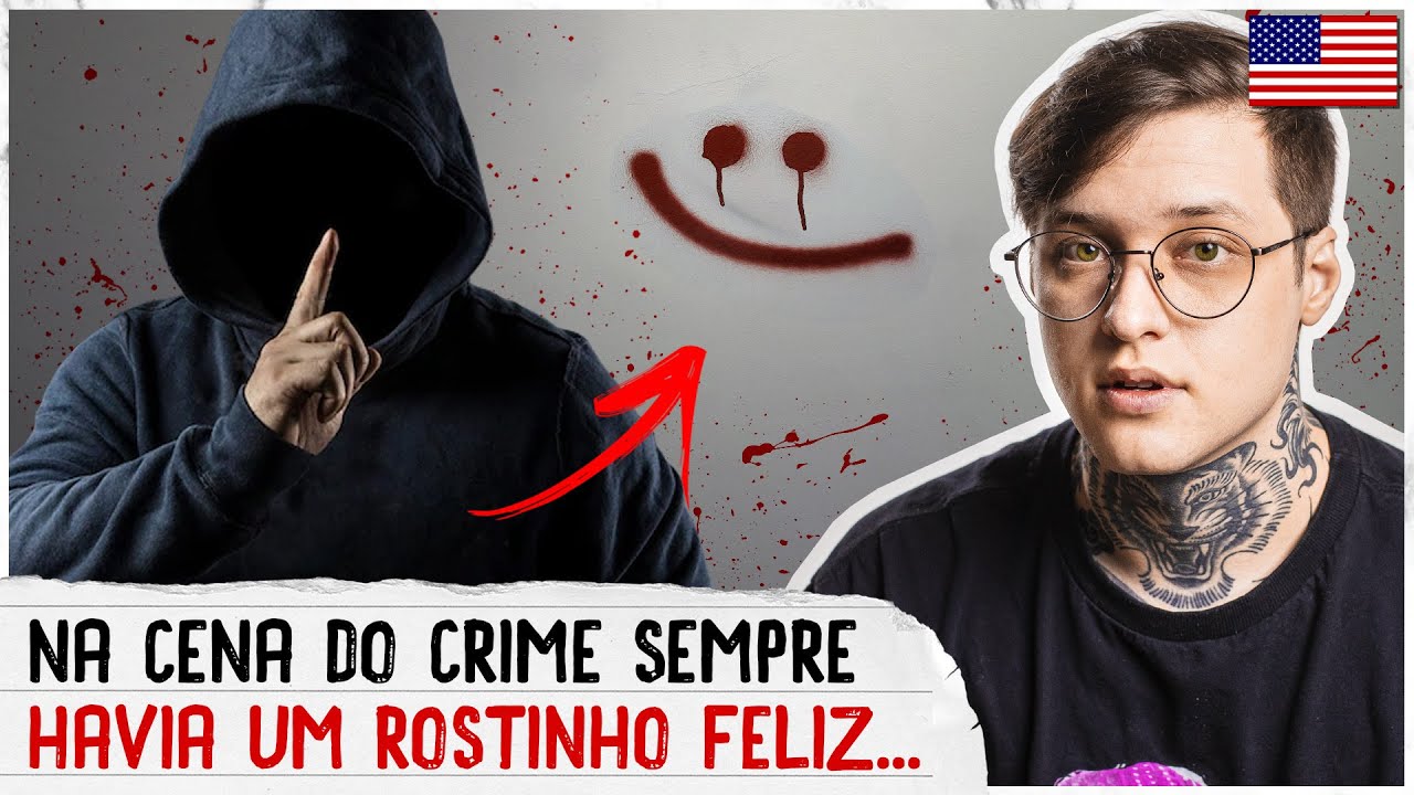 O ASSASSINO DO ROSTINHO FELIZ (Documentário Criminal)