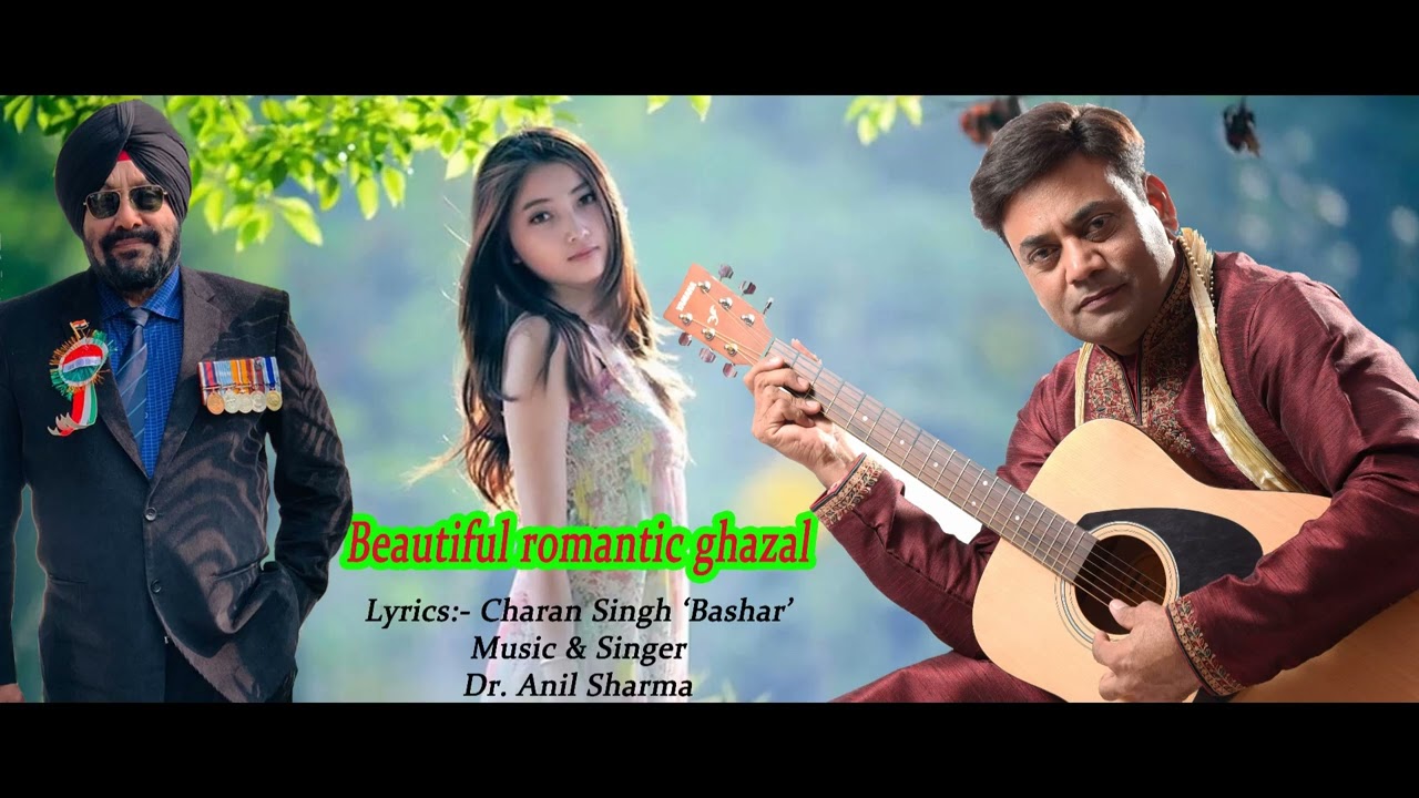 Jaan meri || New release || Romantic ghazal || Dr Anil Sharma || Charan Singh Bashar