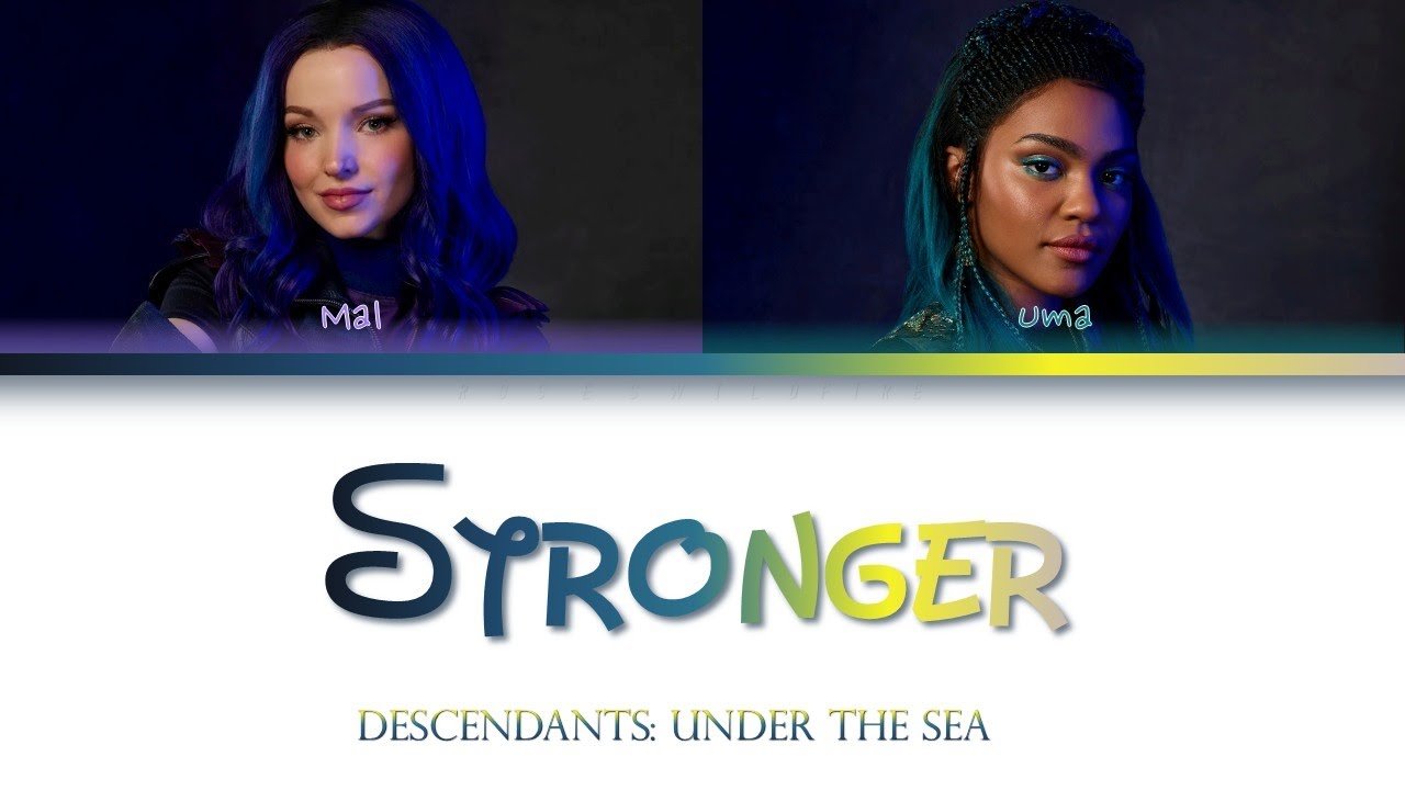 Dove Cameron & China Anne McClain - Stronger (Color-Coded Lyrics)