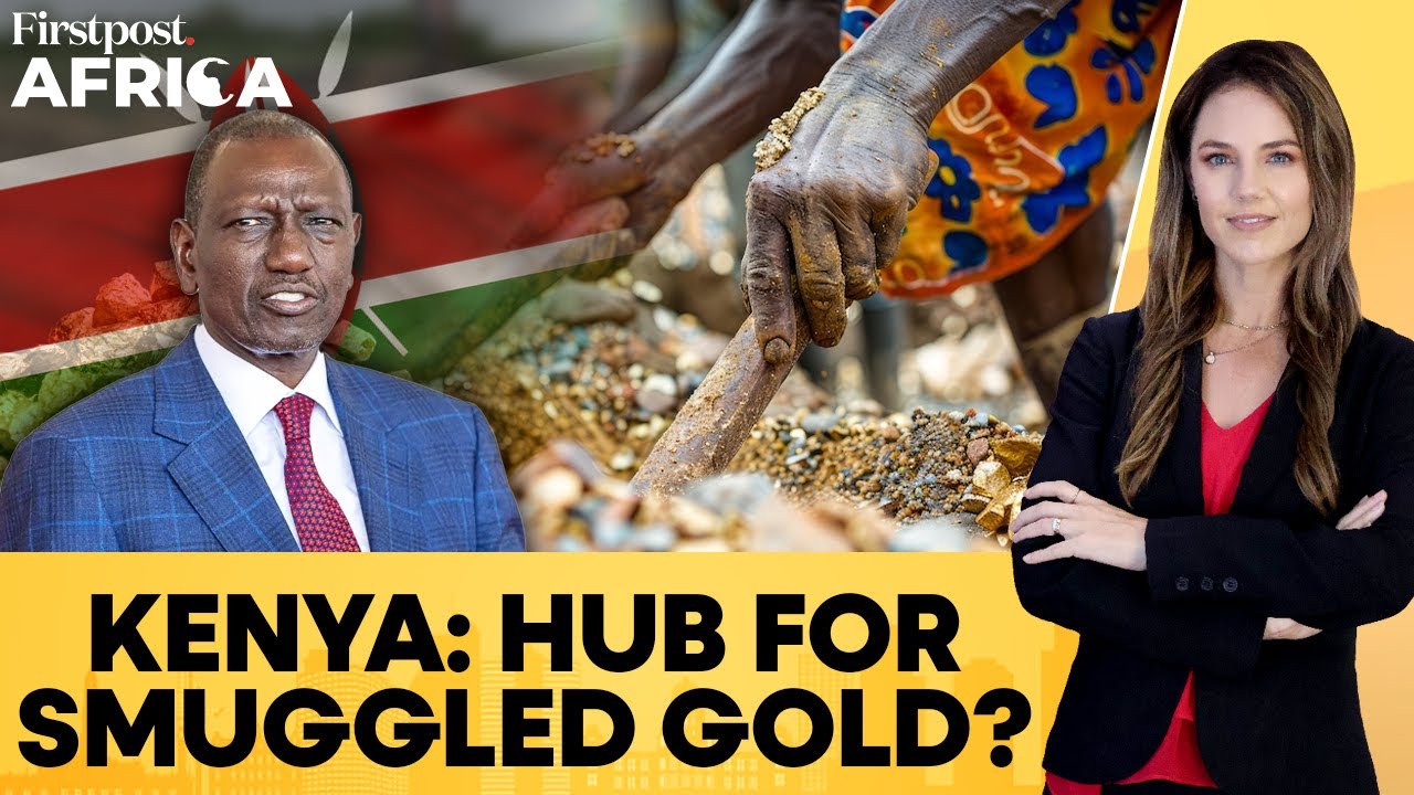 Kenya Named as Major Gold Smuggling Hub, Ruto Govt Involved? | Firstpost Africa | N18G
