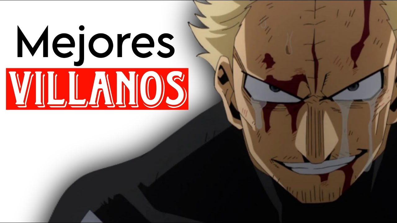 Del PEOR al MEJOR: Los MEJORES VILLANOS CLASIFICADOS | BNHA