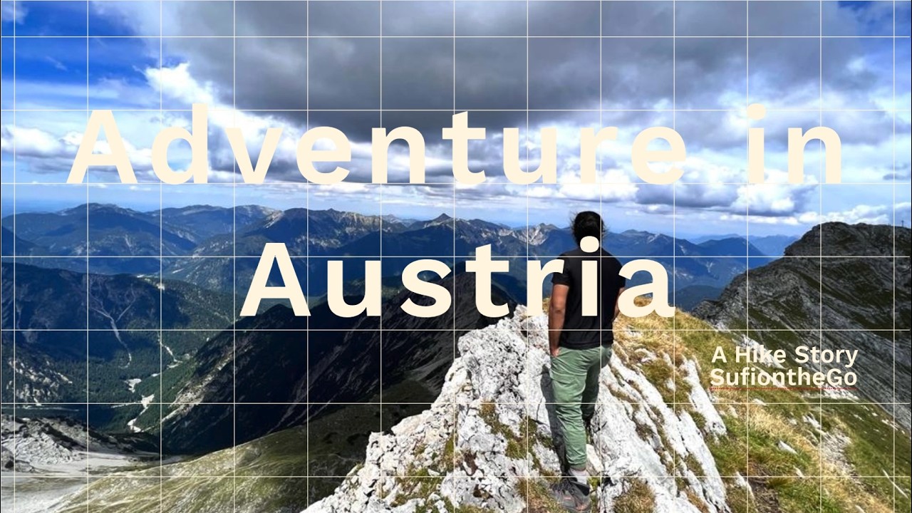 Adventure in Austria - A hike story