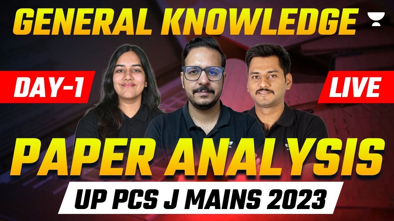 Day 1 General Knowledge | Paper Analysis | UP PCS J Mains 2023 | Judiciary World