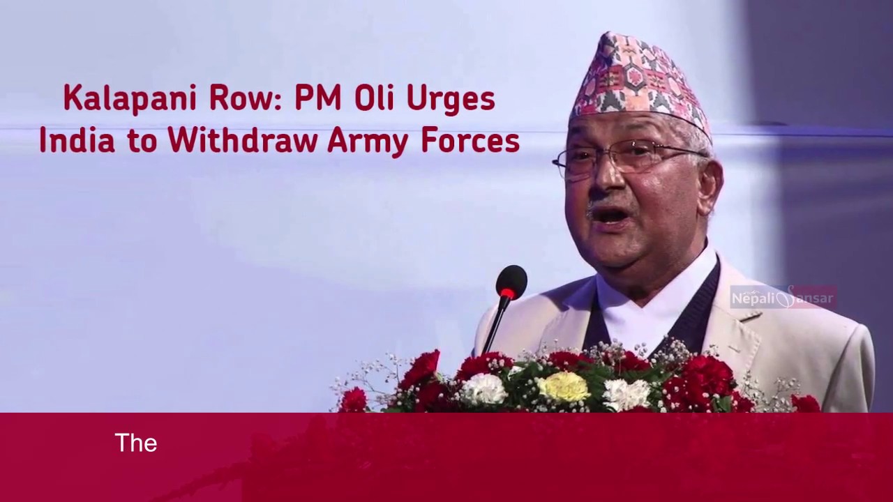 Kalapani Row: Nepal PM Oli Urges India to Withdraw Army Forces