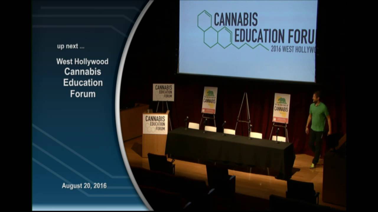 Cannabis Education Forum - Aug 20, 2016 Morning Sessions