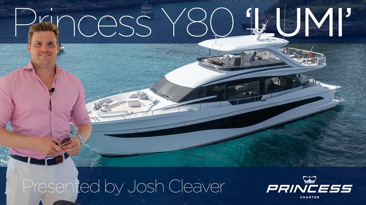 Princess Y80 &laquo;Lumi&raquo; доступна для чартера | Полное прохождение с Джошем Кливером