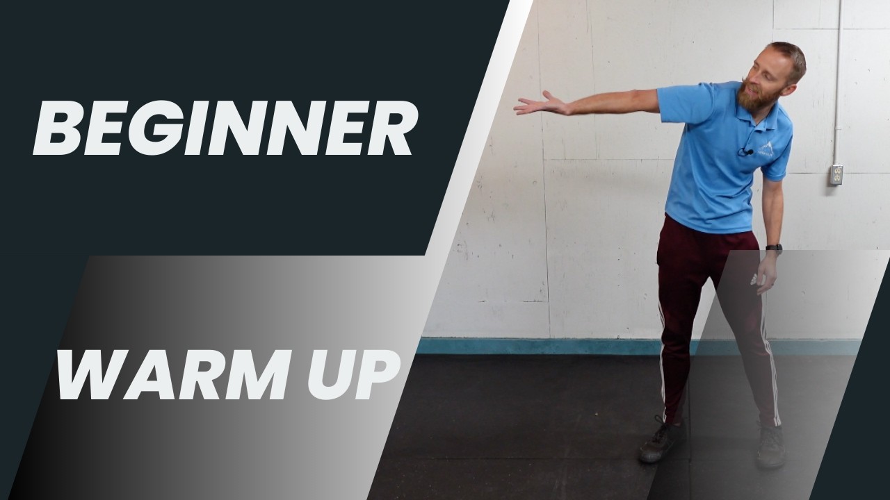 Beginner Level Warm Up