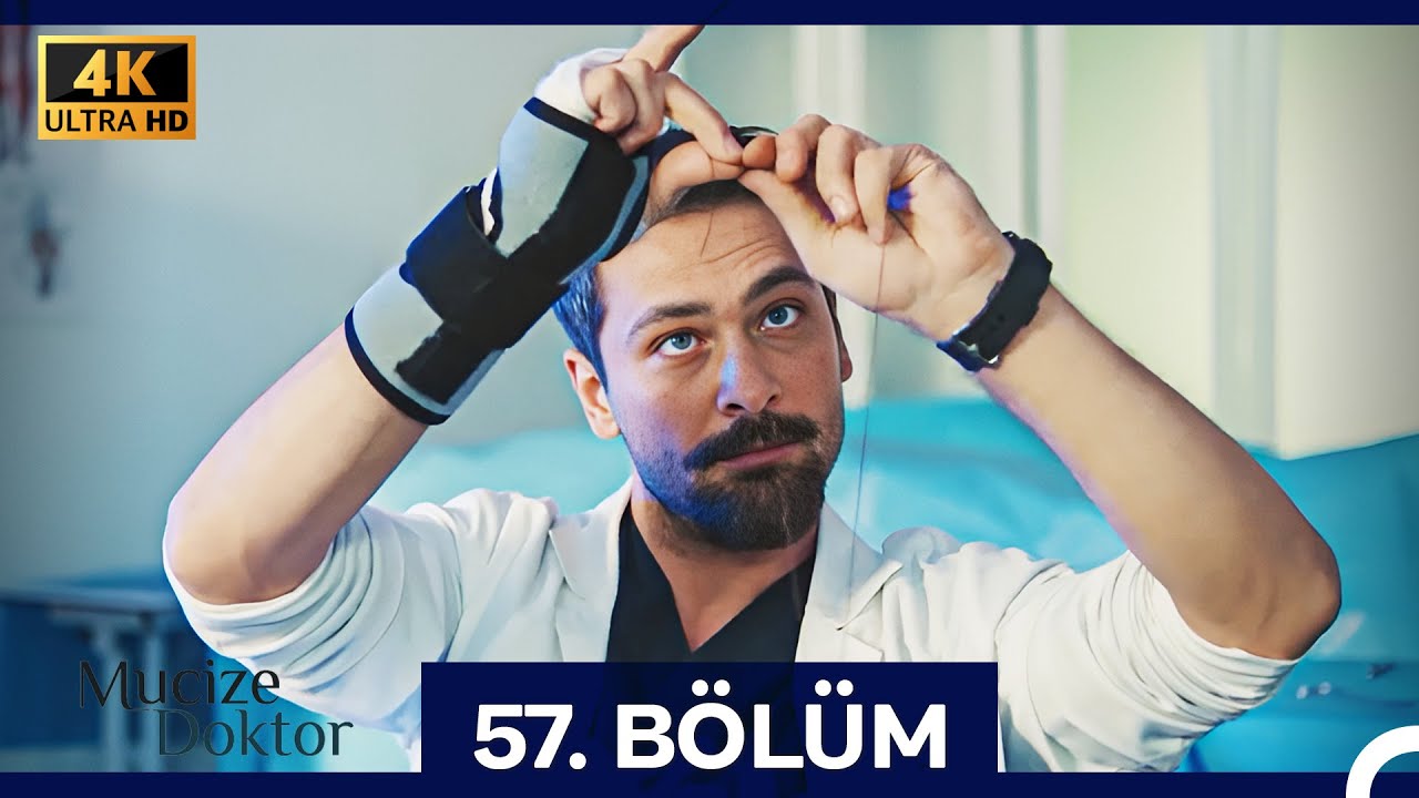 Mucize Doktor 57. B&ouml;l&uuml;m (4K)