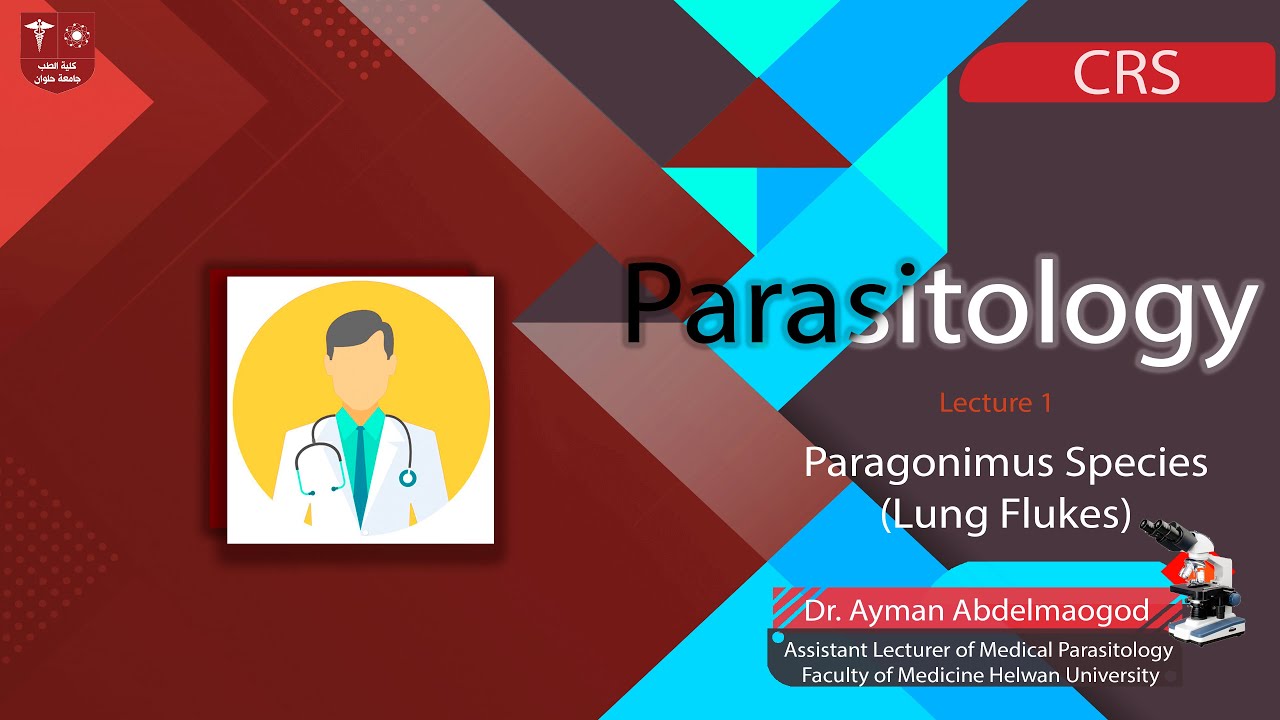 Paragonimus Species (Lung Flukes)