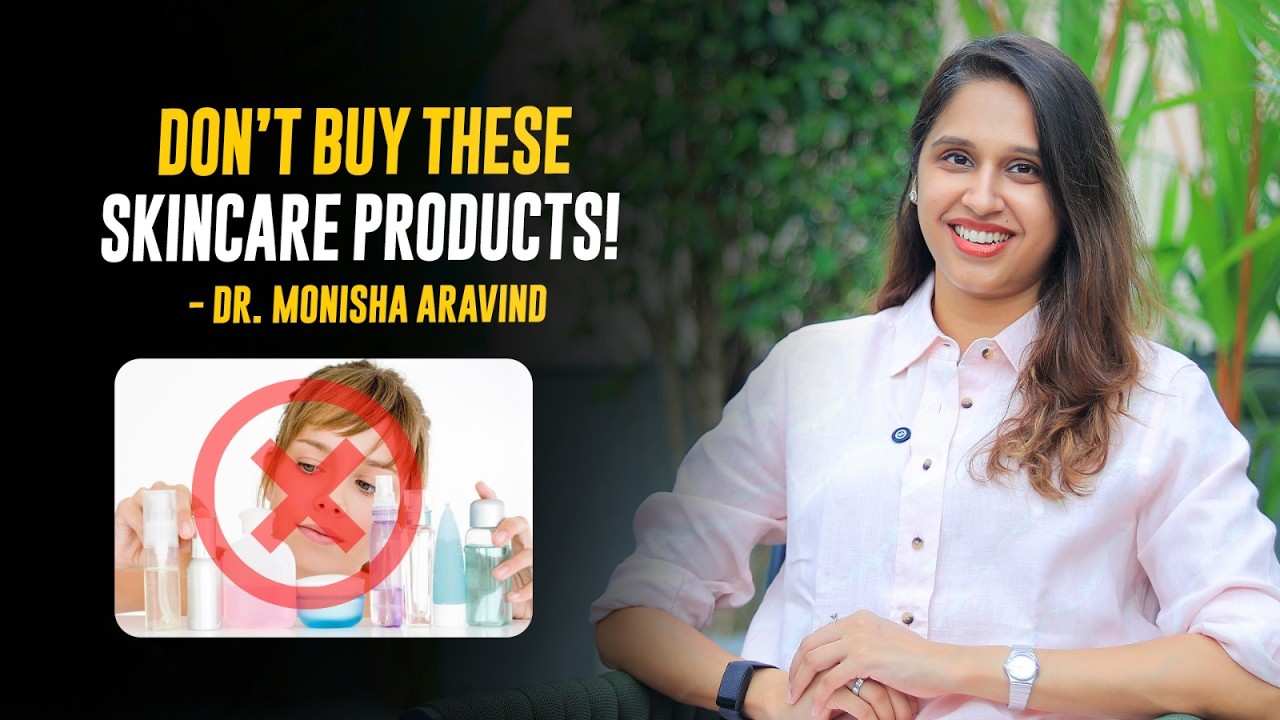 Skin Care-க்கு இந்த 3 Products வாங்குனாலே போதும்! - Dr Monisha Aravind | Skin Care Essentials