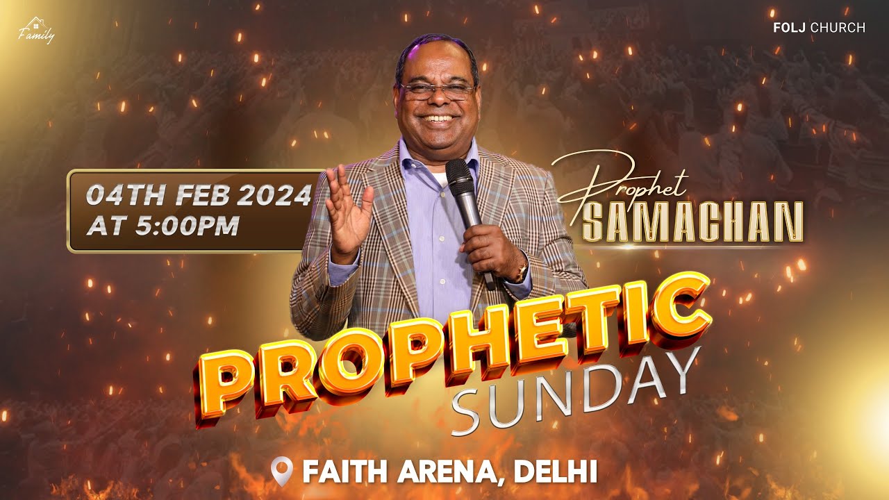 Prophetic Sunday  | @FOLJChurch | Prophet Samachan