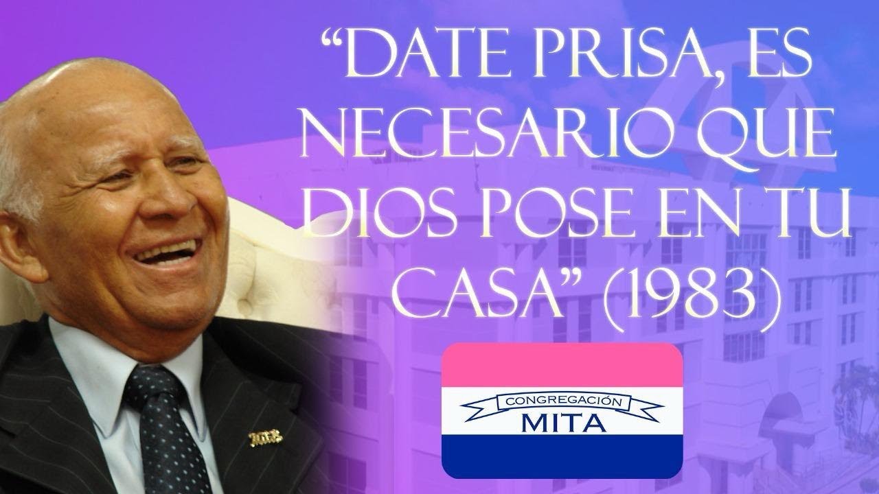 Mensaje de Aarón  “Date prisa, desciende, porque hoy es necesario que Dios pose en tu casa” 1983