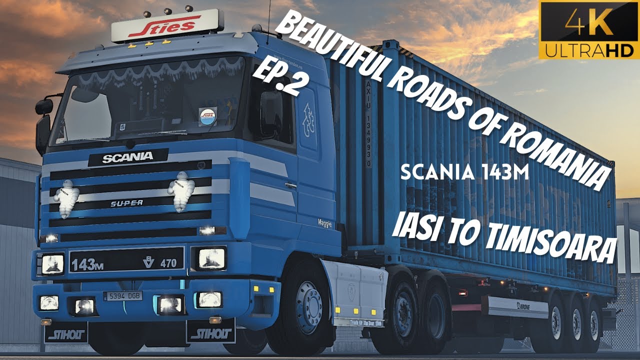 Beautiful Roads of Romania EP2 : Iasi to Timisoara |Scania 143M | ETS2 1.48 Gameplay (Logitech G29 )