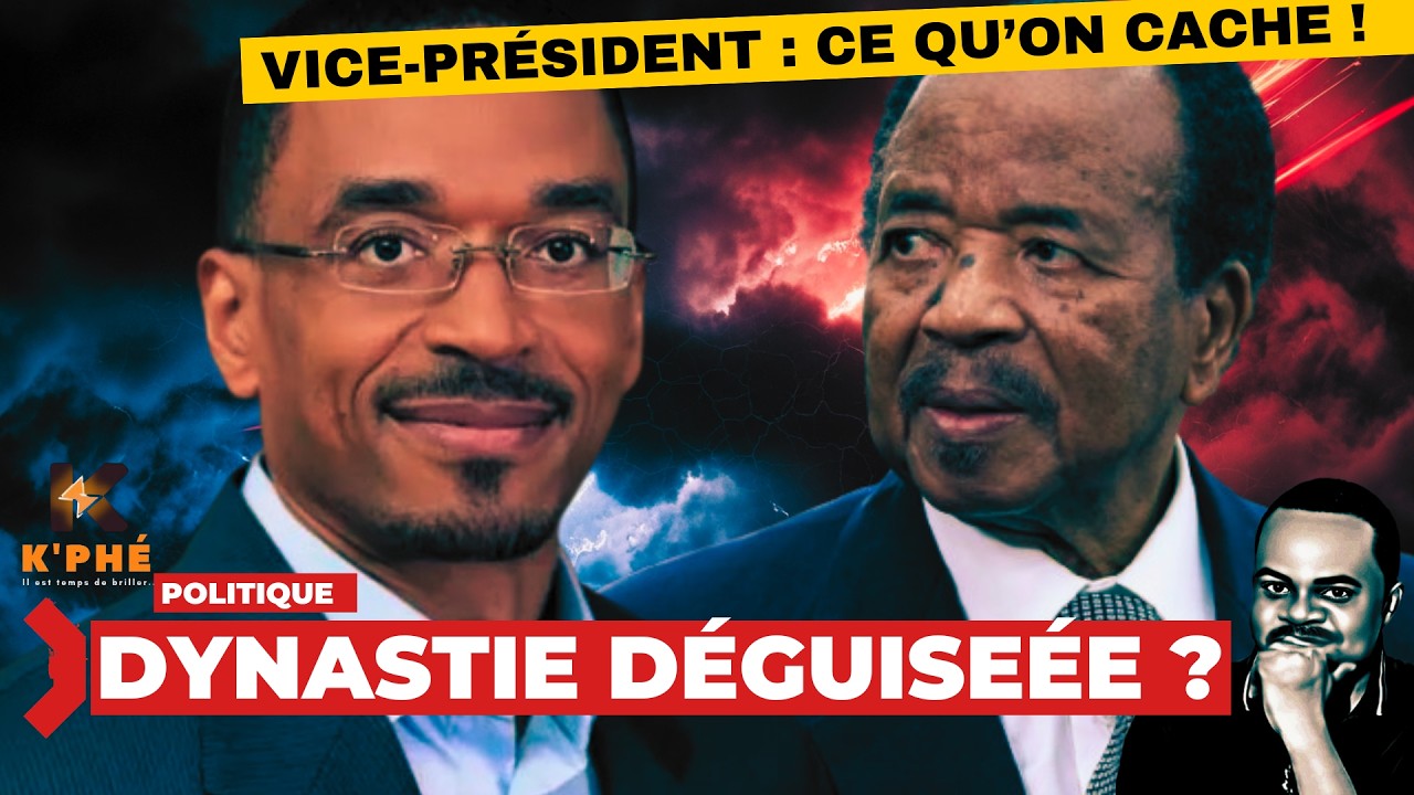 ALERTE ! BIYA : VICE-PRÉSIDENT = DYNASTIE DÉGUISEÉE ? CE QU'ON NE VOUS DIT PAS EN 2026 !