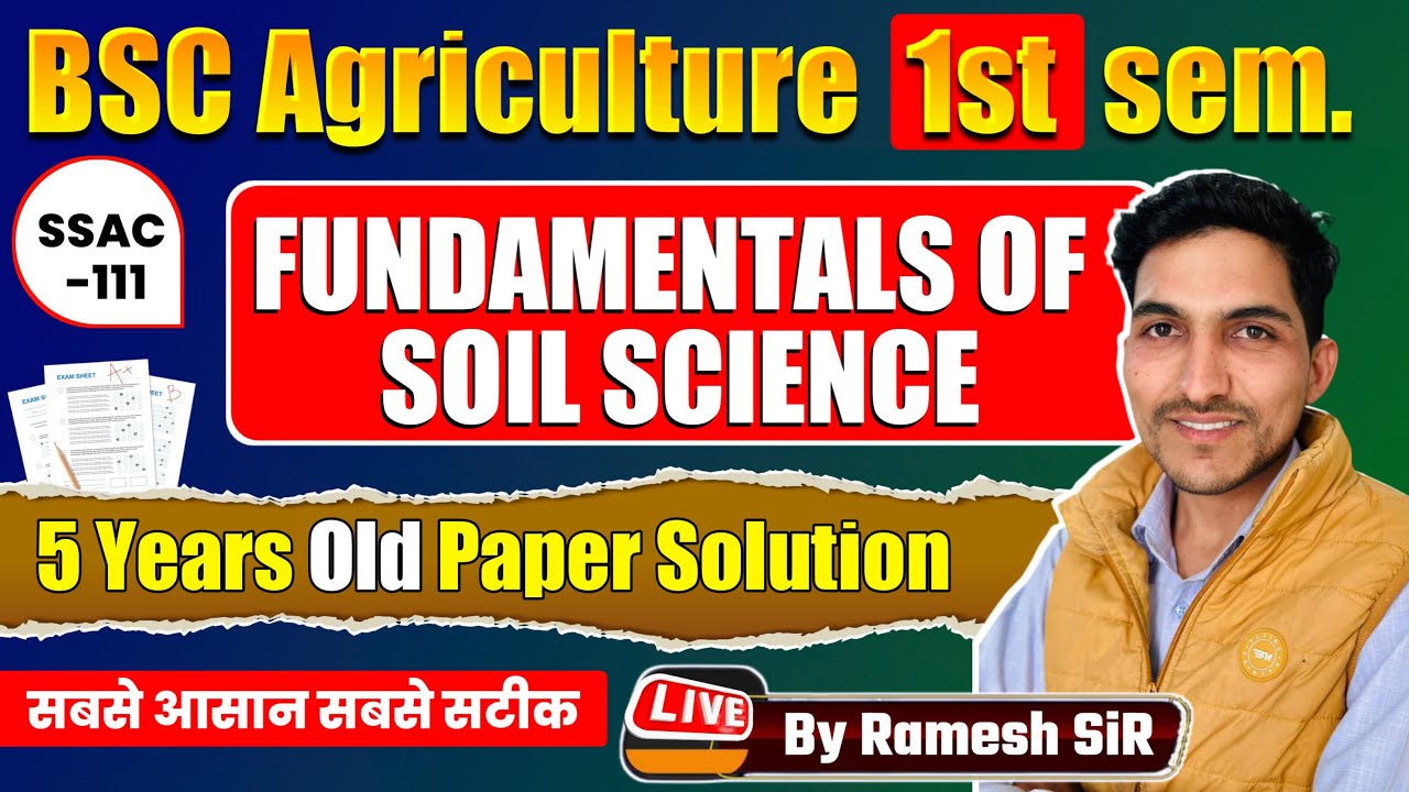 Fundamentals of Soil Science Old Paper Solution | BSc Agriculture 1st Sem Previous Year Questions