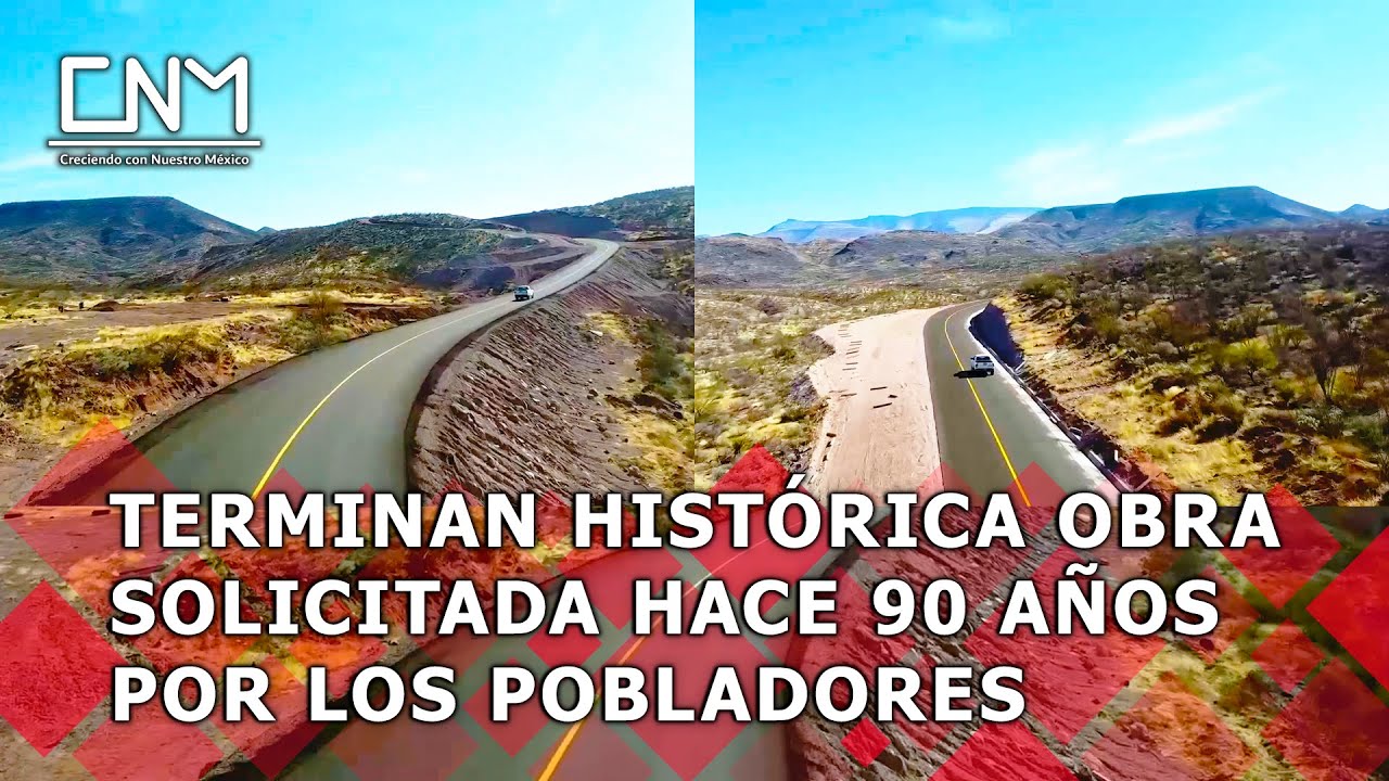 Concluye modernización de la carretera Agua Prieta-Bavispe en Sonora