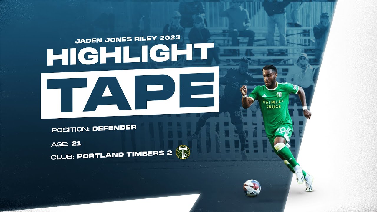 JADEN JONES-RILEY 2023 MLS Next Pro Mid-Season Highlight Tape - Portland Timbers 2