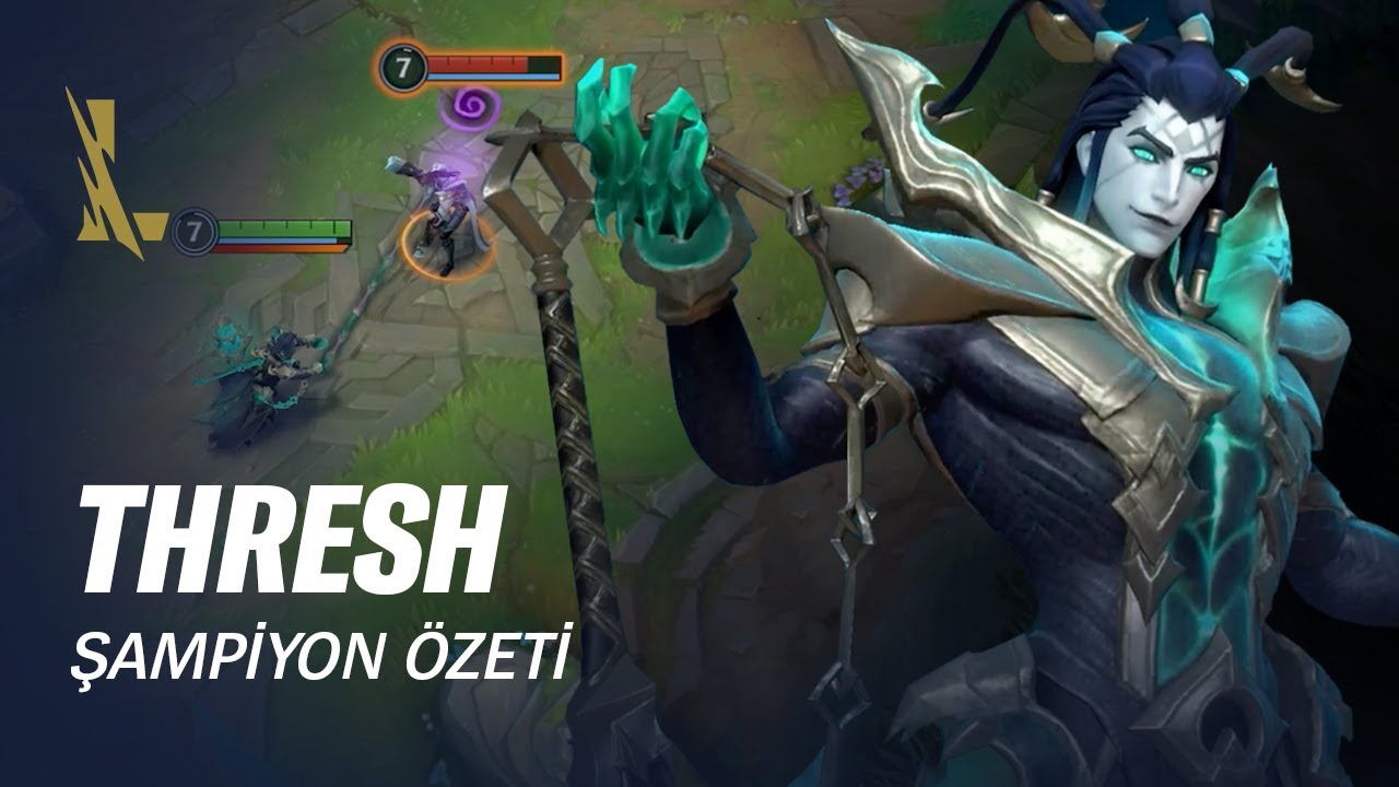 Thresh Şampiyon &Ouml;zeti | Oynanış - League of Legends: Wild Rift