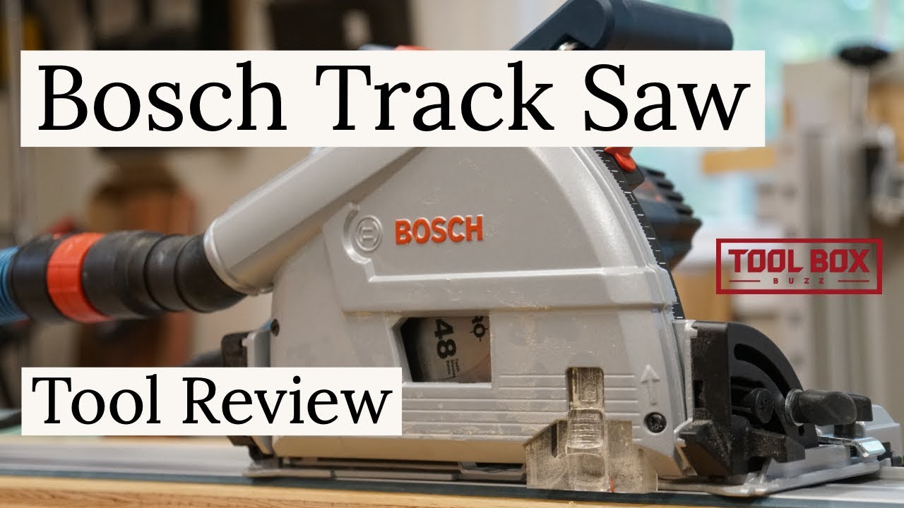 Bosch Track Saw Review