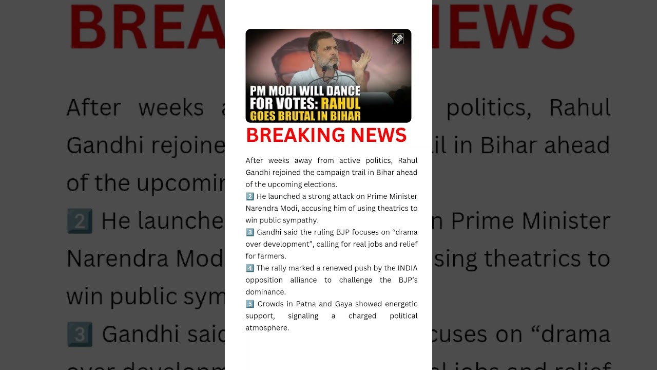 🗳️ Rahul Gandhi Returns to Bihar Campaign Trail | Attacks PM Modi Ahead of Elections 🔥🇮🇳