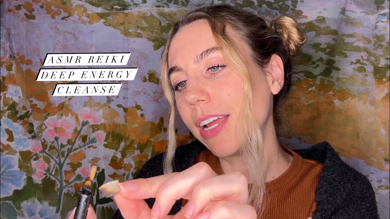 ASMR Reiki Deep Energy Cleanse