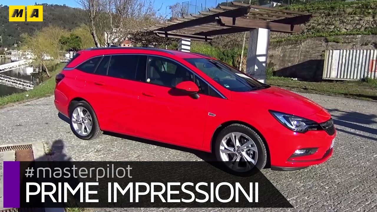 Opel Astra ST Sports Tourer 2016 | Prime impressioni