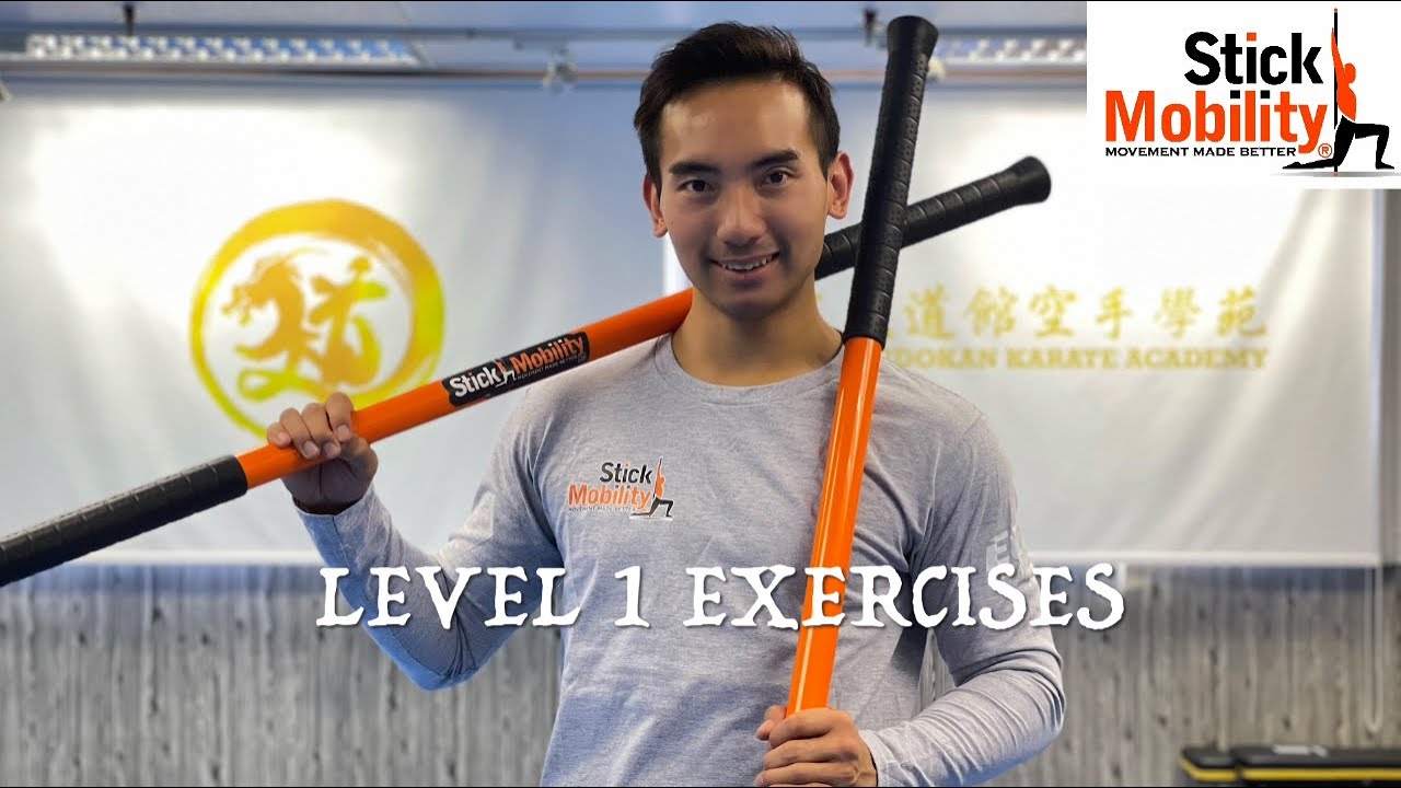 關節靈活性訓練 Stick MobilityⓇ Level1 Exercises｜鄭子文 Cheng Tsz Man Chris｜文武道館空手學苑 Man-Budokan Karate Academy